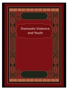 Domestic Violence and Youth
