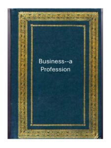 Business–a Profession